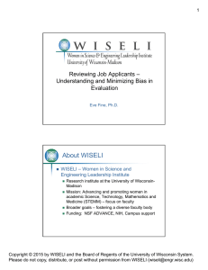 About WISELI Reviewing Job Applicants – Understanding and Minimizing Bias in Evaluation