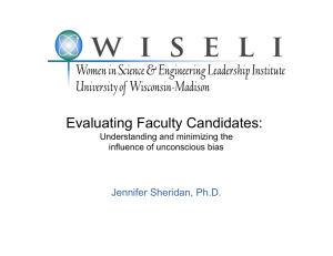Evaluating Faculty Candidates: Jennifer Sheridan, Ph.D. Understanding and minimizing the