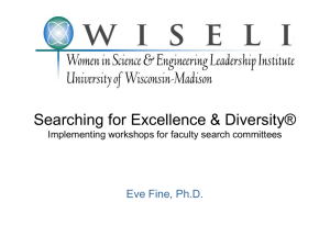 Searching for Excellence &amp; Diversity® Eve Fine, Ph.D.