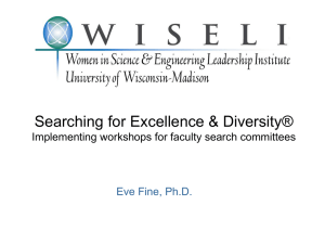 Searching for Excellence &amp; Diversity® Implementing workshops for faculty search committees