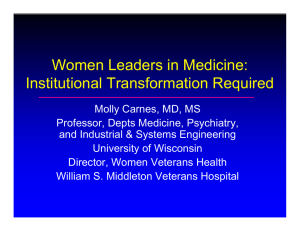 Women Leaders in Medicine: Institutional Transformation Required