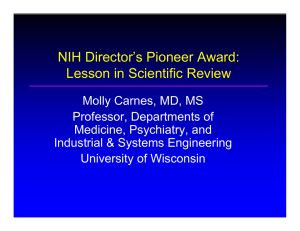 NIH Director’s Pioneer Award: Lesson in Scientific Review