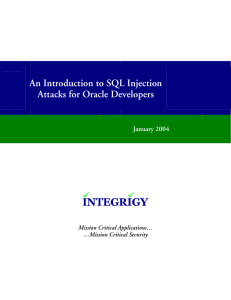 INTEGRIGY  An Introduction to SQL Injection Attacks for Oracle Developers