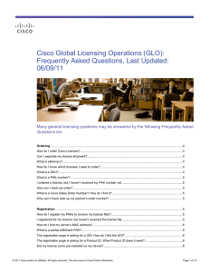 Cisco Global Licensing Operations (GLO): Frequently Asked Questions, Last Updated: 06/09/11