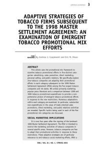 ADAPTIVE STRATEGIES OF TOBACCO FIRMS SUBSEQUENT TO THE 1998 MASTER SETTLEMENT AGREEMENT: AN