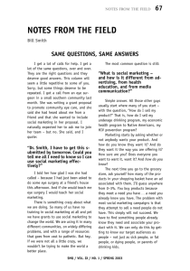 NOTES FROM THE FIELD 67 SAME QUESTIONS, SAME ANSWERS Bill Smith