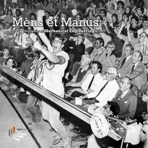 Mens et Manus: Mechanical Engineering at MIT A History of