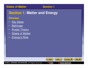 Section 1: Matter and Energy States of Matter Section 1