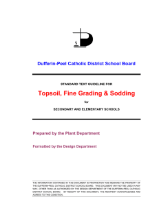 Topsoil, Fine Grading &amp; Sodding Dufferin-Peel Catholic District School Board