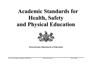 Academic Standards for Health, Safety and Physical Education Pennsylvania Department of Education