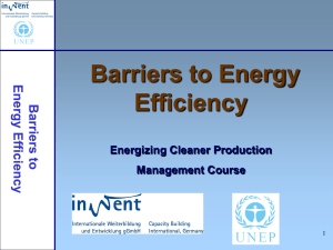 Barriers to Energy Efficiency Energizing Cleaner Production Management Course