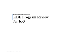 KDE Program Review for K-3  Kentucky Department of Education