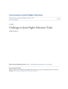 Challenges to Jesuit Higher Education Today Conversations on Jesuit Higher Education
