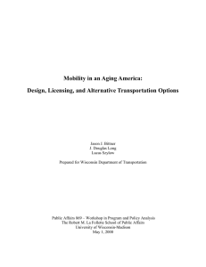 Mobility in an Aging America: Design, Licensing, and Alternative Transportation Options