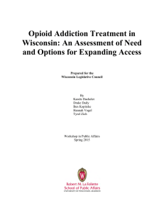 Opioid Addiction Treatment in Wisconsin: An Assessment of Need