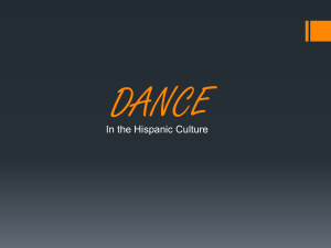 DANCE In the Hispanic Culture