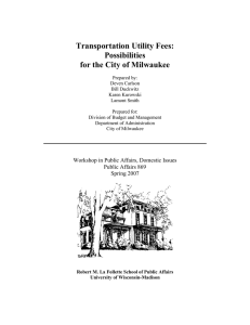 Transportation Utility Fees: Possibilities for the City of Milwaukee