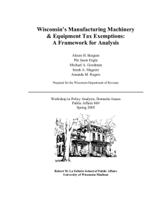 Wisconsin’s Manufacturing Machinery &amp; Equipment Tax Exemptions: A Framework for Analysis