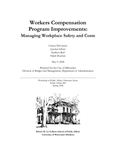 Workers Compensation Program Improvements: Managing Workplace Safety and Costs
