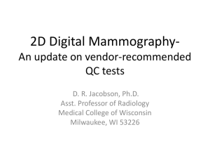 2D Digital Mammography- An update on vendor-recommended QC tests