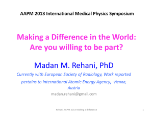 Making a Difference in the World: Madan M. Rehani, PhD ,