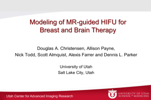 Modeling of MR-guided HIFU for Breast and Brain Therapy