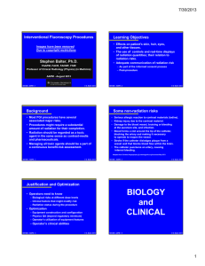 7/30/2013 Interventional Fluoroscopy Procedures Learning Objectives
