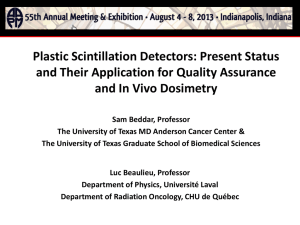 Plastic Scintillation Detectors: Present Status and Their Application for Quality Assurance