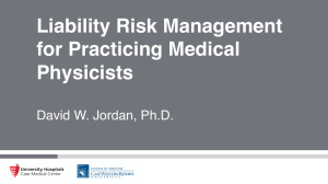 Liability Risk Management for Practicing Medical Physicists   