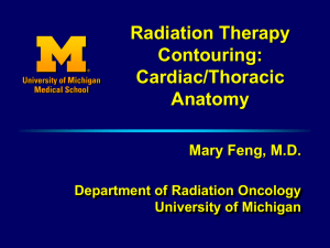 Radiation Therapy Contouring: Cardiac/Thoracic Anatomy