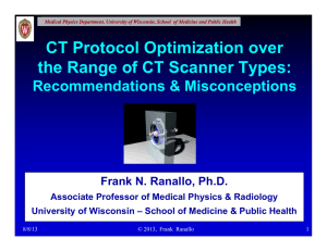 CT Protocol Optimization over the Range of CT Scanner Types: