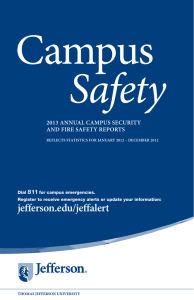 Campus Safety jefferson.edu/jeffalert 2013 ANNUAL CAMPUS SECURITY