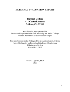 EXTERNAL EVALUATION REPORT Hartnell College 411 Central Avenue Salinas, CA 93901