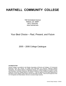 HARTNELL  COMMUNITY  COLLEGE  2005 – 2006 College Catalogue