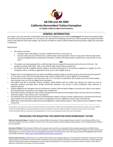 AB 540 and AB 2000 California Nonresident Tuition Exemption GENERAL INFORMATION