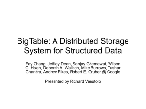 BigTable: A Distributed Storage System for Structured Data