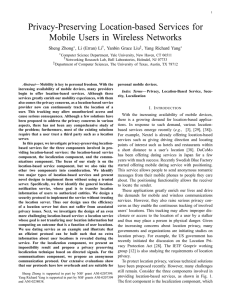 Privacy-Preserving Location-based Services for Mobile Users in Wireless Networks Sheng Zhong
