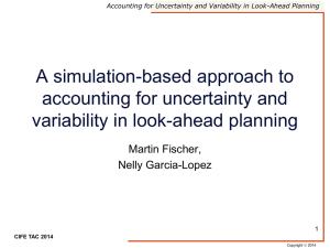 A simulation-based approach to accounting for uncertainty and variability in look-ahead planning