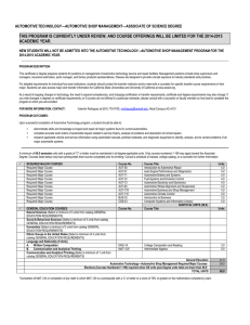 AUTOMOTIVE TECHNOLOGY—AUTOMOTIVE SHOP MANAGEMENT—ASSOCIATE OF SCIENCE DEGREE GRICULTURE—FOOD OF ACHIEVEMENT