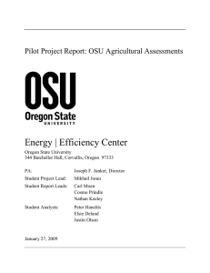 Energy | Efficiency Center  Pilot Project Report: OSU Agricultural Assessments