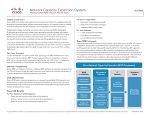 Network Capacity Expansion System • What Is Cisco NCE?