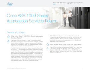 Cisco ASR 1000 Series Aggregation Services Router Q General Information
