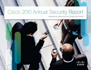 Cisco 2010 Annual Security Report Highlighting global security threats and trends