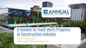A System to Track Work Progress at Construction Jobsites Nelly Garcia-Lopez