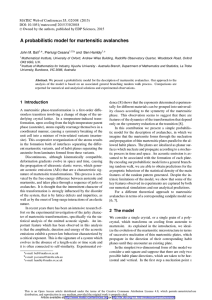 A probabilistic model for martensitic avalanches John M. Ball Pierluigi Cesana