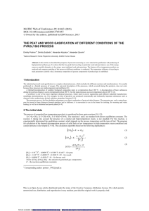 THE PEAT AND WOOD GASIFICATION AT DIFFERENT CONDITIONS OF THE