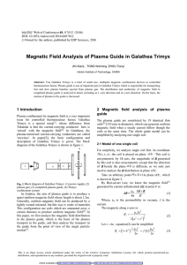 Magnetic Field Analysis of Plasma Guide in Galathea Trimyx