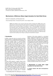 Mechanisms of Minimum Skew Angle Actuation for Hard Disk Drives