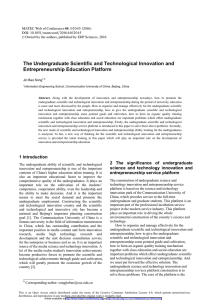 The Undergraduate Scientific and Technological Innovation and Entrepreneurship Education Platform