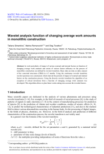 Wavelet analysis function of changing average work amounts in monolithic construction